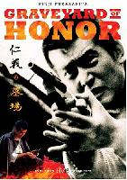 Graveyard of Honor - Fukasaku (1975); Miike (2002)