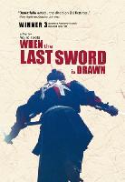 When the Last Sword is Drawn (2003)