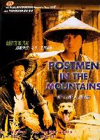 Postmen in the Mountains (Nashan naren nagou) (1999)