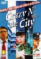 Crazy N' the City (Sun gaing hup nui) (2005)