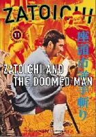Zatoichi and the Doomed Man (Zatoichi sakate giri) (1965)